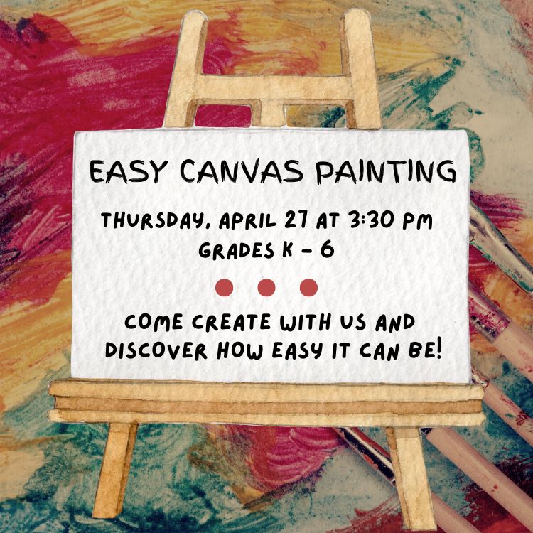 Easy Canvas Painting Class – Mid-MS Regional Library System