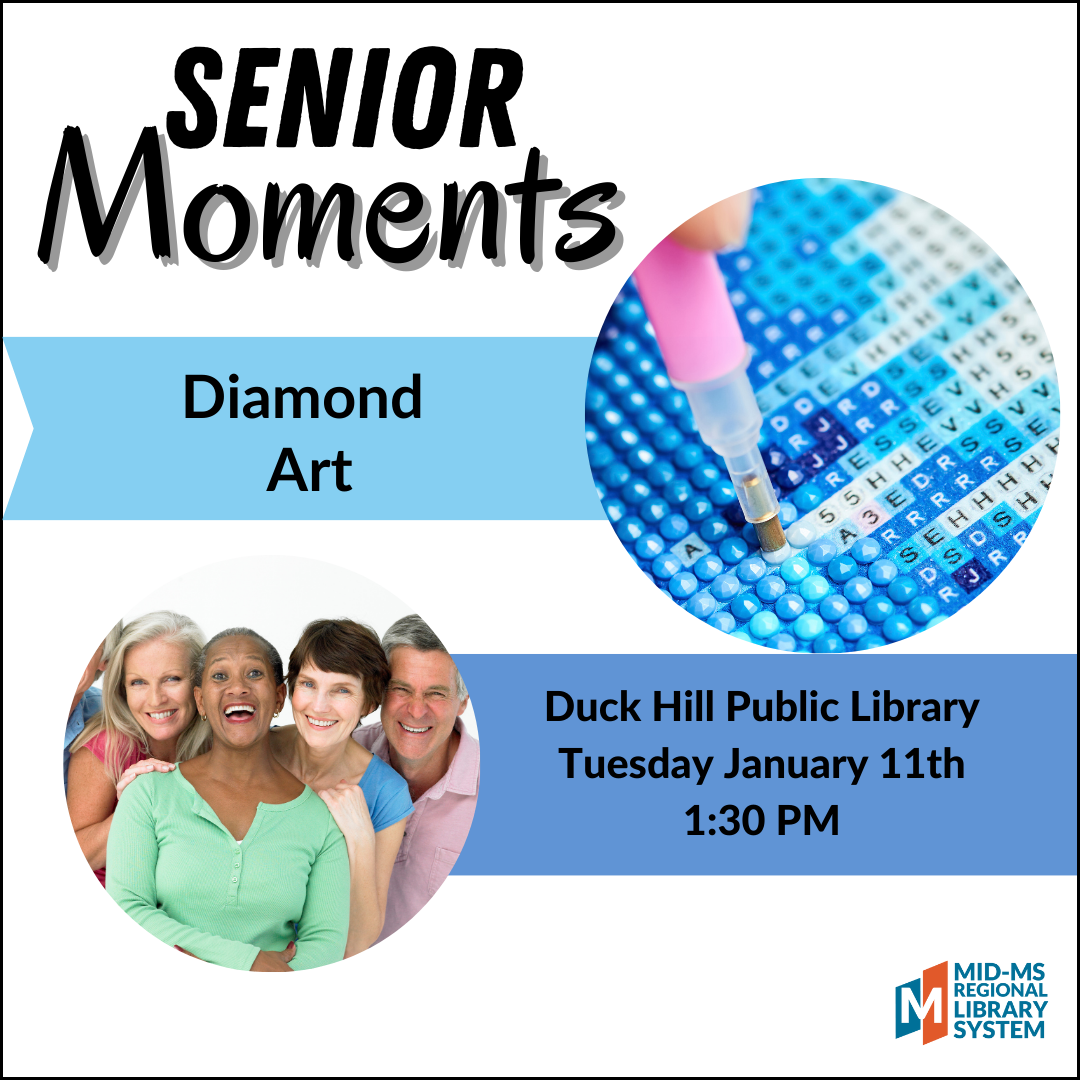 Lovely Diamond Art – Mid-MS Regional Library System