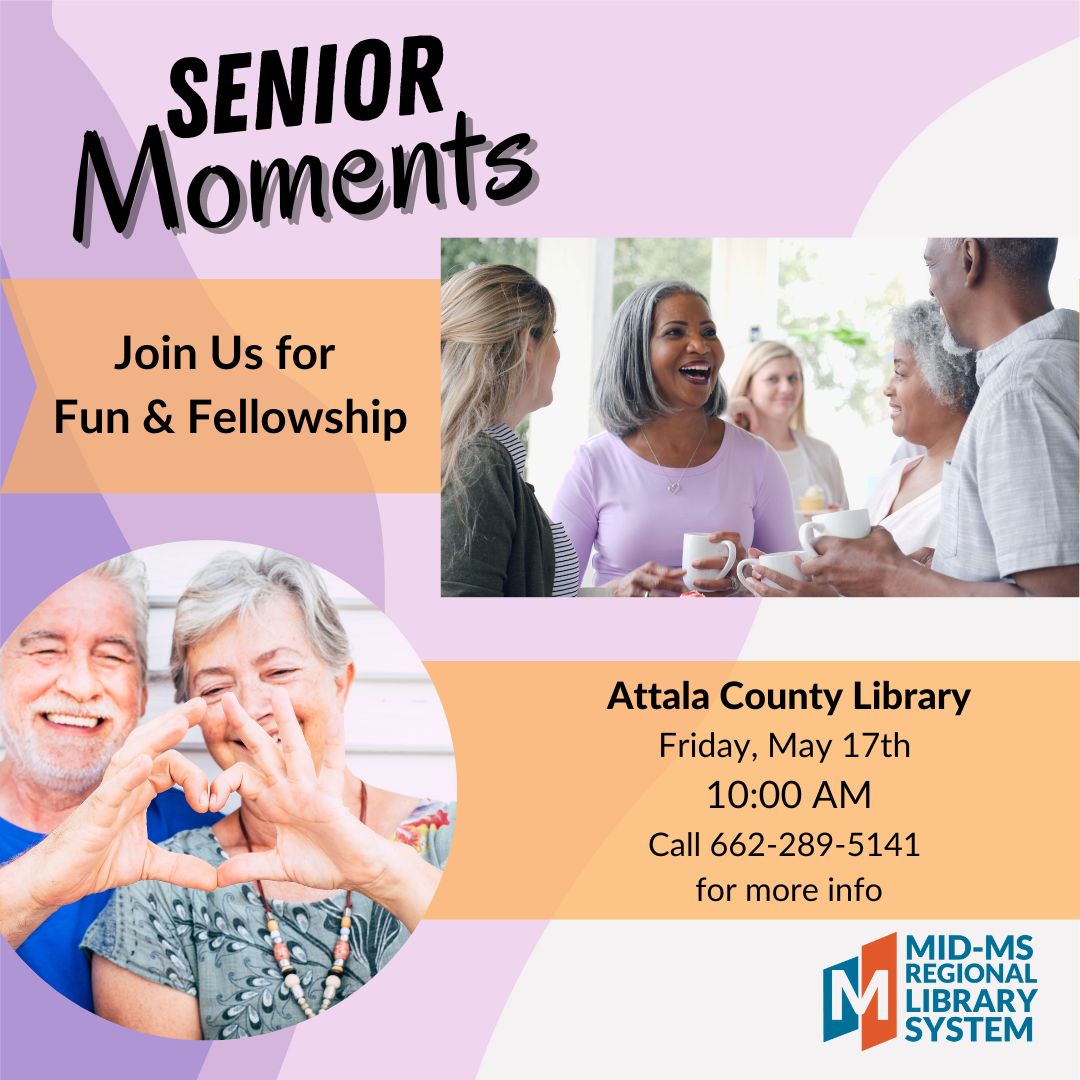 Senior Moments – Mid-MS Regional Library System