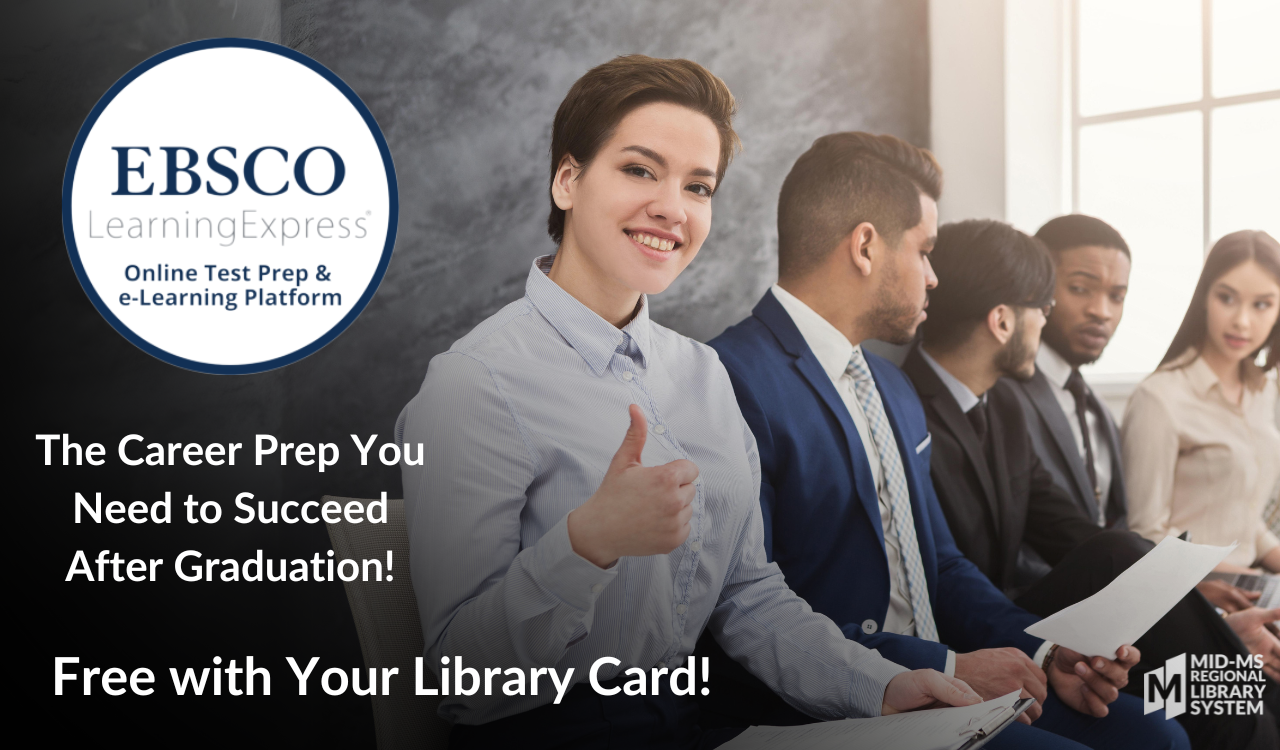 Image of a group of young job applicants with one young woman looking at the camera and giving a thumbs up. The EBSCO Learning Express logo is at the top left corner with text that reads "The career prep you need to succeed after graduation! Free with your library card!" The MMRLS logo is at the bottom right corner.