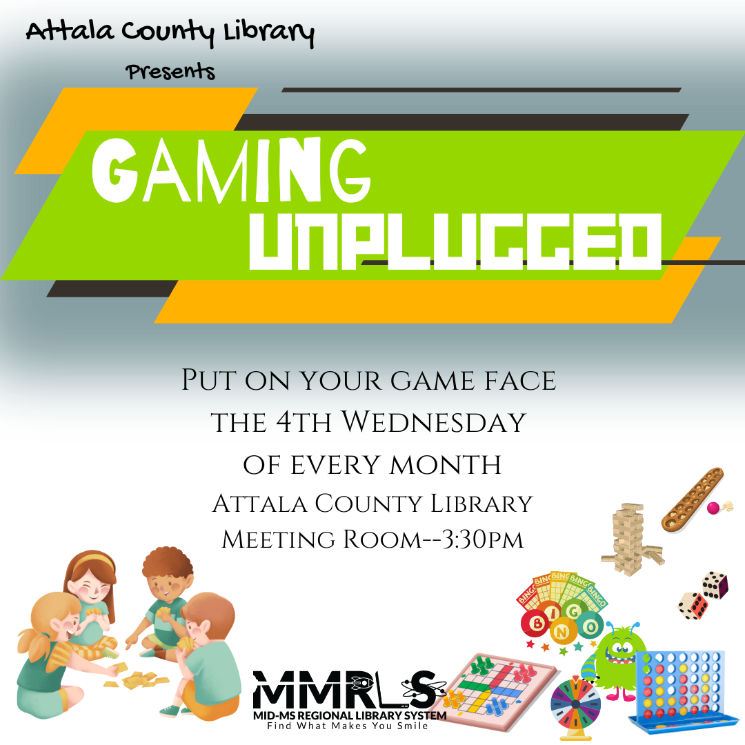 Gaming Unplugged – Mid-MS Regional Library System