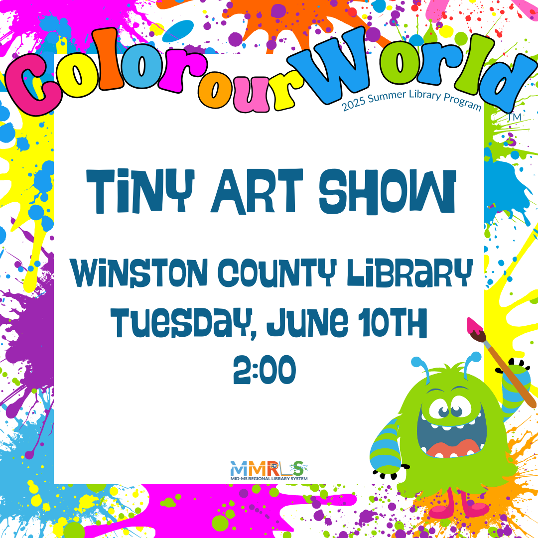 Tiny Art Show – Mid-MS Regional Library System
