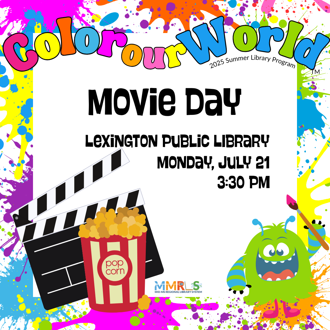 Movie Day – Mid-MS Regional Library System