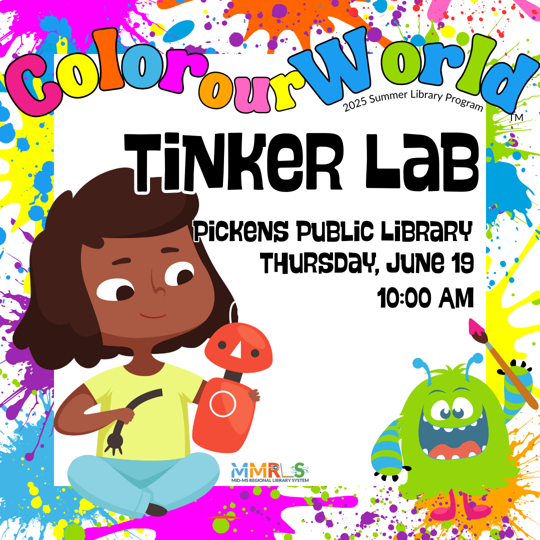 Tinker Lab Dd Tinker Lab – Mid-MS Regional Library System