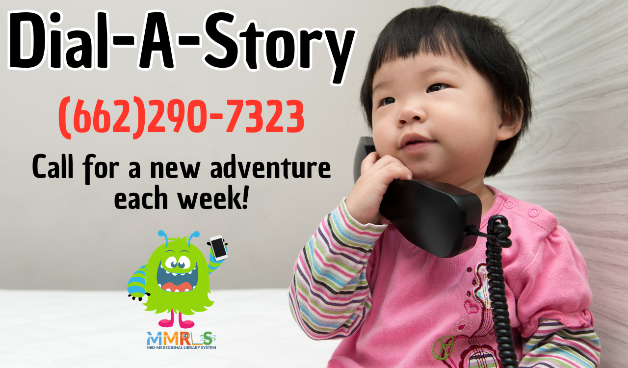 DialAStory: Call 662-290-7323 for a new adventure each week!