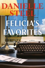 Link to the record for Felicia's Favorites by Danielle Steel