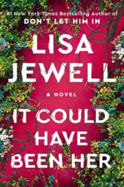 Link to the record for It Could Have Been Her by Lisa Jewell