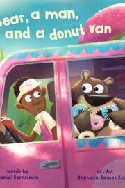 Link to the record for A bear, a man, and a doughnut van by Danile Bernstrom