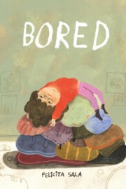 Link to the record for Bored by Felicita Sala