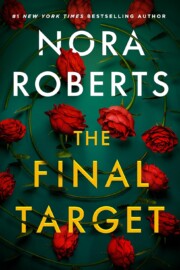 Link to the record for The Final Target by Nora Roberts